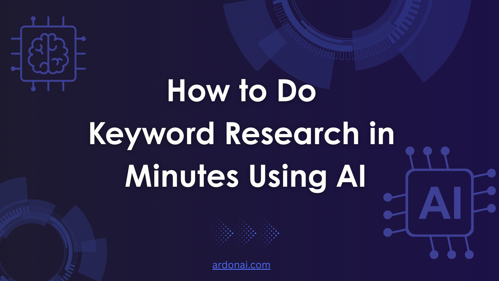 How to Do Keyword Research in Minutes Using AI